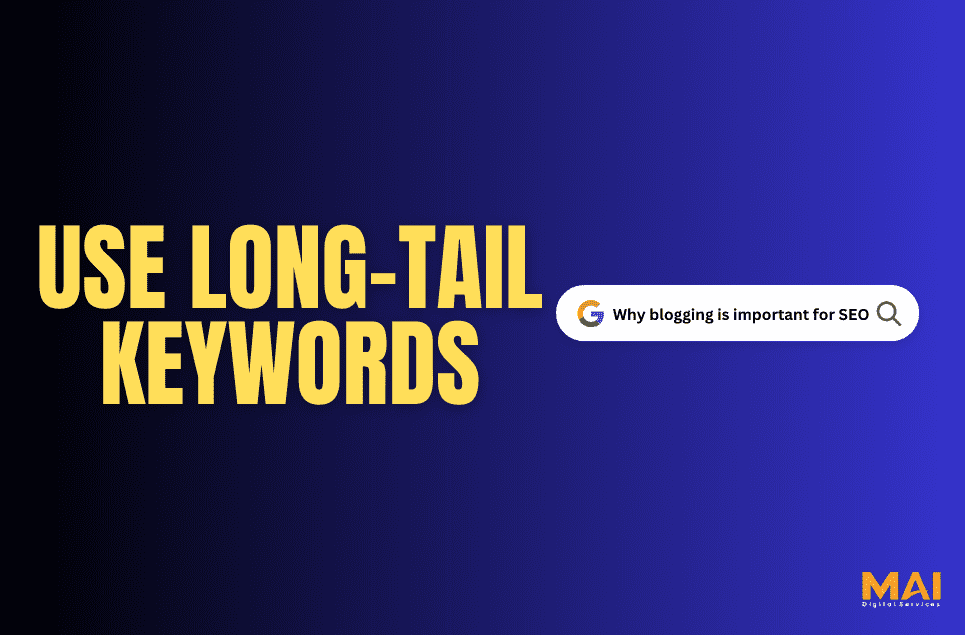 Use long-tail keywords