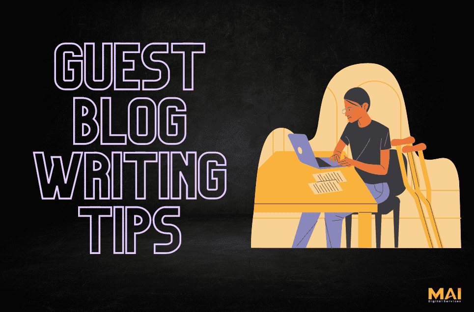 10 Guest Blog Writing Tips